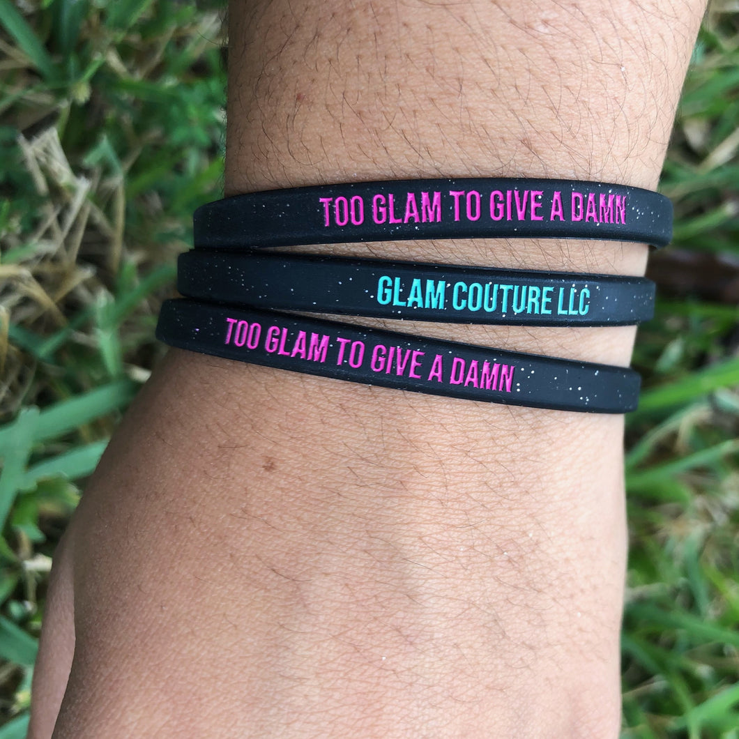 Glam Couture Accessories™ - Too Glam To Give A Damn - Wristband